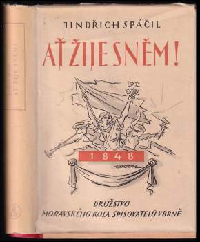 Jindřich Spáčil: Ať žije sněm!