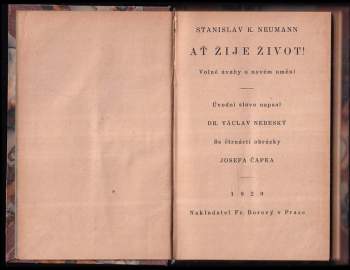 Stanislav Kostka Neumann: Ať žije život