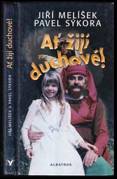 Ať žijí duchové!