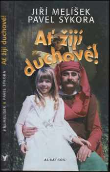 Ať žijí duchové!