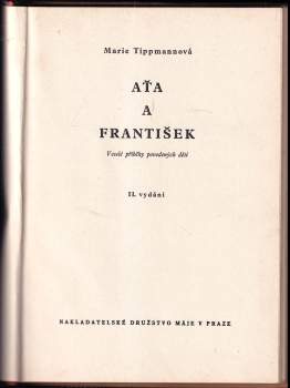 Marie Tippmannová: Aťa a František