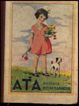 Marie Tippmannová: Aťa a František