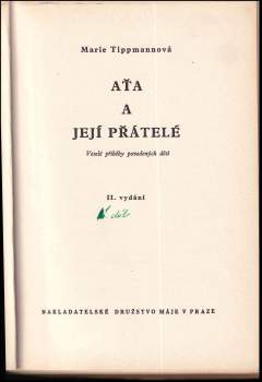 Marie Tippmannová: Aťa a její přátelé