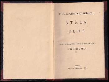 François-René de Chateaubriand: Atala ; René
