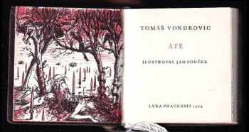 Tomáš Vondrovic: Áté
