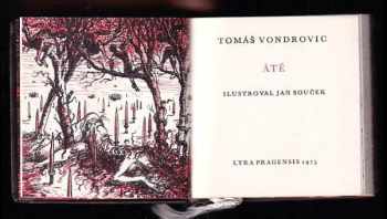 Tomáš Vondrovic: Áté