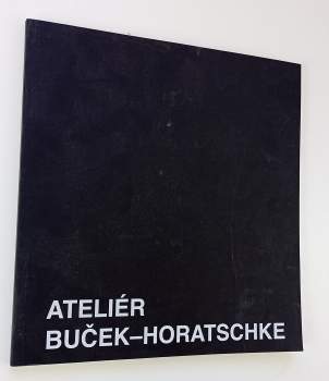 Ateliér Buček - Horatschke