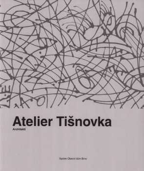 Atelier Tišnovka
