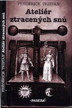 Ateliér ztracených snů