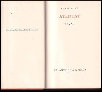 Karel Nový: Atentát