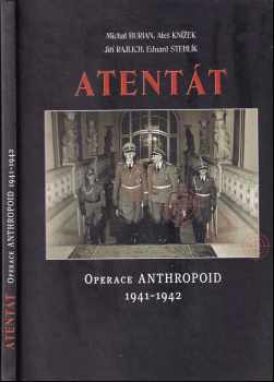 Michal Burian: Atentát