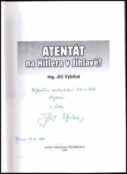 Jiří Vybíhal: Atentát na Hitlera v Jihlavě?