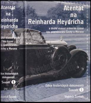 Atentát na Reinharda Heydricha a druhé stanné právo na území tzv. protektorátu Čechy a Morava