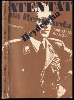 Miroslav Ivanov: Atentát na Reinharda Heydricha