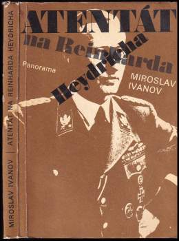 Miroslav Ivanov: Atentát na Reinharda Heydricha