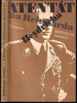 Miroslav Ivanov: Atentát na Reinharda Heydricha