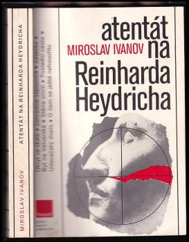 Miroslav Ivanov: Atentát na Reinharda Heydricha
