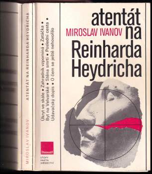 Miroslav Ivanov: Atentát na Reinharda Heydricha