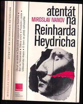 Atentát na Reinharda Heydricha - Miroslav Ivanov (1987, Panorama) - ID: 779106
