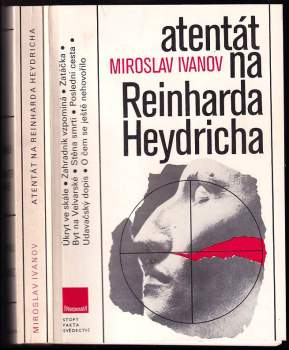 Miroslav Ivanov: Atentát na Reinharda Heydricha