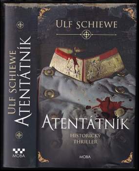 Ulf Schiewe: Atentátník