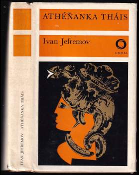 Ivan Antonovič Jefremov: Athéňanka Tháis