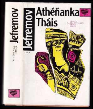 Athéňanka Tháis - Ivan Antonovič Jefremov (1990, Lidové nakladatelství) - ID: 715308