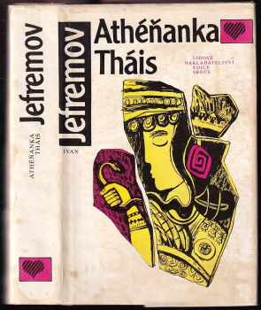 Athéňanka Tháis - Ivan Antonovič Jefremov (1990, Lidové nakladatelství) - ID: 719208
