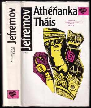 Athéňanka Tháis - Ivan Antonovič Jefremov (1990, Lidové nakladatelství) - ID: 723562
