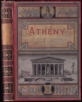 Justin Václav Prášek: Athény