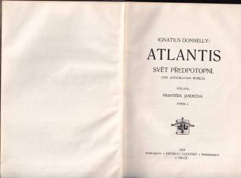 Ignatius Donnelly: Atlantis, svět předpotopní
