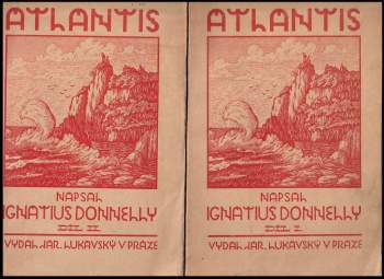 Ignatius Donnelly: Atlantis, svět předpotopní