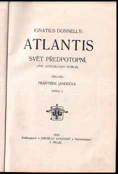 Ignatius Donnelly: Atlantis, svět předpotopní - The Antediluvian world - kniha I. a II.