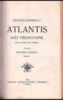Ignatius Donnelly: Atlantis, svět předpotopní