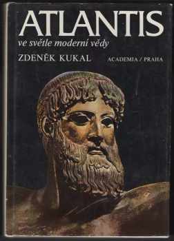 Zdeněk Kukal: Atlantis ve světle moderní vědy