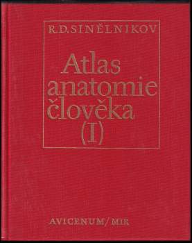 Rafail Davidovič Sinel'nikov: Atlas anatomie člověka