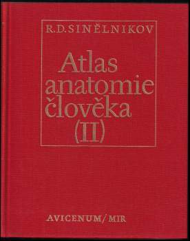 Rafail Davidovič Sinel'nikov: Atlas anatomie člověka