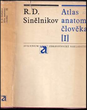 Rafail Davidovič Sinel'nikov: Atlas anatomie člověka