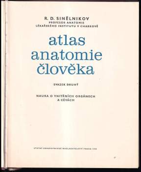 R. D Sinělnikov: Atlas anatomie člověka ve třech svazcích