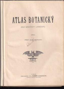 Alexander Josef Bernard: Atlas botanický