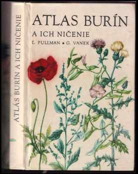 Gašpar Vanek: Atlas burín a ich ničenie