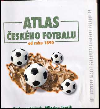 Miloslav Jenšík: Atlas českého fotbalu