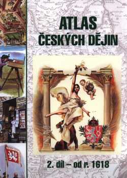 Eva Semotanová: Atlas českých dějin