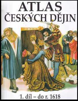 Eva Semotanová: Atlas českých dějin