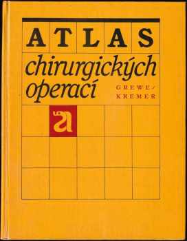 Horst-Eberhard Grewe: Atlas chirurgických operací