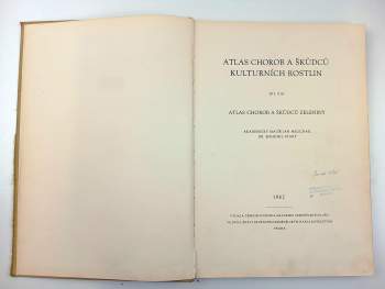 Bohumil Starý: Atlas chorob a škůdců kulturních rostlin