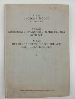 Atlas chorob a škůdců kulturních rostlin