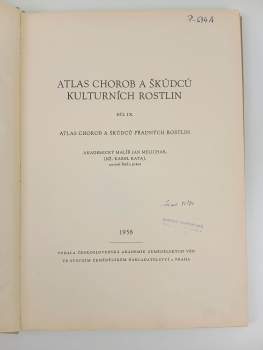 Karel Rataj: Atlas chorob a škůdců kulturních rostlin