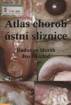 Atlas chorob ústní sliznice