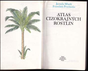 Jarmila Mladá: Atlas cizokrajných rostlin